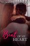 Beat of My Heart · Whiskey Bend Series Book Two