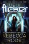 Flicker · Ember in Space Book One