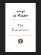 The Executioner (Penguin Great Ideas)