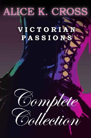 Victorian Passions · Matinee Masquerade / Love Lessons / Portrait of Passion / Side Saddle