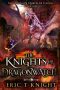 The Knights of Dragonwatch · A Coming of Age Epic Fantasy Adventure (The Dragon Queen of Chaos Book 1)