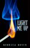 Light Me Up