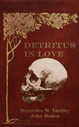 Detritus in Love