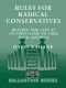 Rules for Radical Conservatives