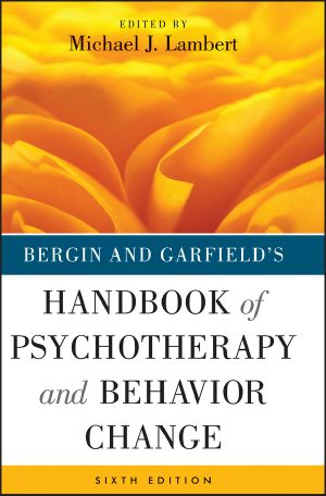 Bergin and Garfield's Handbook of Psychotherapy and Behavior Change