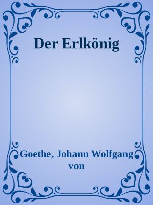 Der Erlkönig