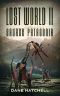 Lost World II · Savage Patagonia