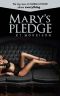 Mary's Pledge