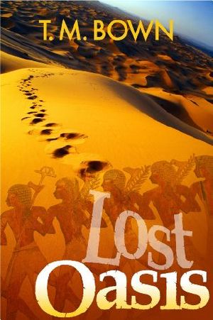 The Lost Oasis