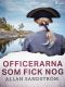 Officerarna som fick nog