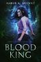 Blood King (Spirit Seeker Book 1)