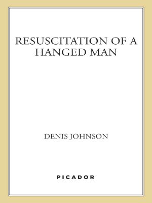 The Resuscitation of a Hanged Man