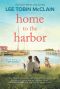 Home to the Harbor--A Novel