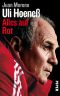 Uli Hoeness · Alles auf Rot