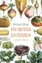 Em Defesa Da Comida · Um Manifesto