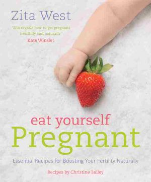 Eat Yourself Pregnant