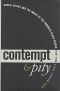 Contempt and Pity · Social Policy and the Image of the Damaged Black Psyche, 1880-1996