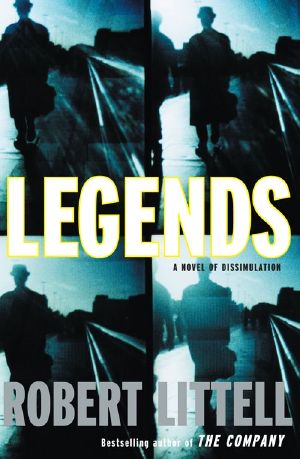 Legends · A Novel of Dissimulation