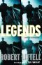 Legends · A Novel of Dissimulation