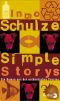 Simple Stories · Ein Roman aus der ostdeutschen Provinz