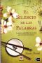 El silencio de las palabras