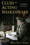 Clues to Acting Shakespeare · 3rd Edition