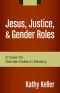 Jesus, Justice, and Gender Roles