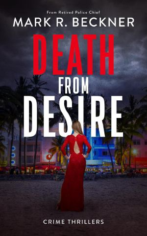 Death From Desire - Crime Thrillers