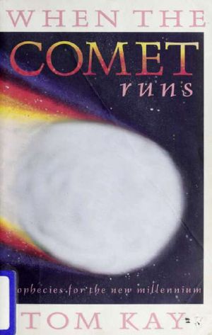 When the comet runs