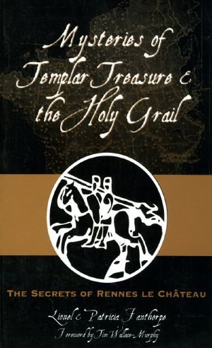 Mysteries of Templar Treasure & the Holy Grail