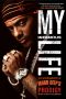 My Infamous Life · The Autobiography of Mobb Deep's Prodigy