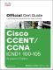 CCENT/CCNA ICND1 100-105 Official Certification Guide, Academic Edition (Lesly Time's Library)