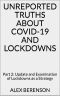 Unreported Truths About COVID-19 and Lockdowns · Part 2 · Update and Examination of Lockdowns as a Strategy