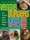 Veggie Burgers Every Which Way