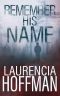 Remember His Name (Remember My Name Series Book 2)