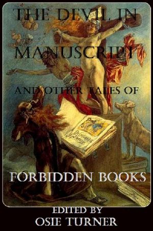 The Devil in Manuscript and Other Tales of Forbidden Books