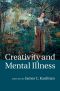 Creativity and Mental Illness