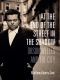 At the End of the Street in the Shadow, Orson Welles and the City