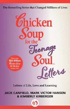 Chicken Soup for the Teenage Soul Letters