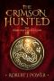 The Crimson Hunted · A Dellerin Tale (The Crimson Collection Book 2)