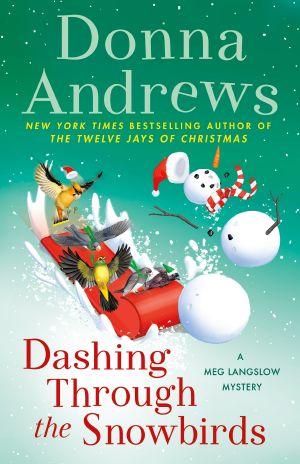 Dashing Through the Snowbirds--A Meg Langslow Mystery