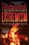 The Fundamentals of Extremism: The Christian Right in America