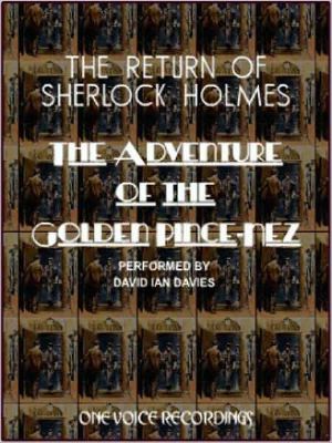 The Adventure of the Golden Pince-Nez