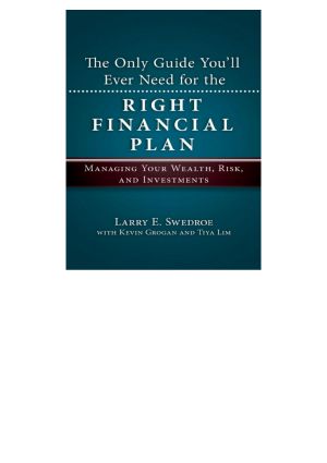 The Only Guide You'll Ever Need for the Right Financial Plan