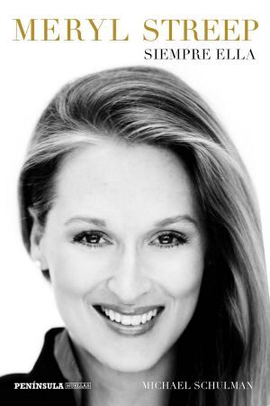 Meryl Streep. Siempre ella