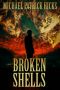 Broken Shells · A Subterranean Horror Novella