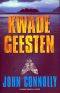 Kwade geesten