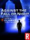 Against the Fall of Night (Arthur C. Clarke Collection · Vanamonde)