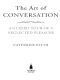 The Art of Conversation