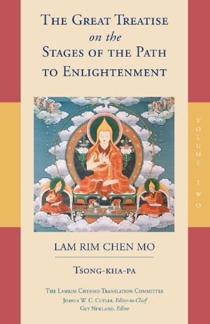 The Great Treatise on the Stages of the Path to Enlightenment, Volume 2